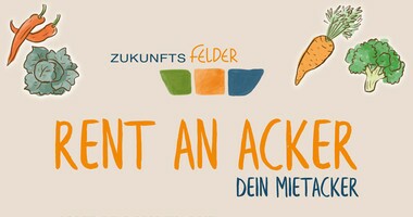 Werbebanner zur Vermietung eines Ackers auf dem Schulbauernhof Zukunftsfelder